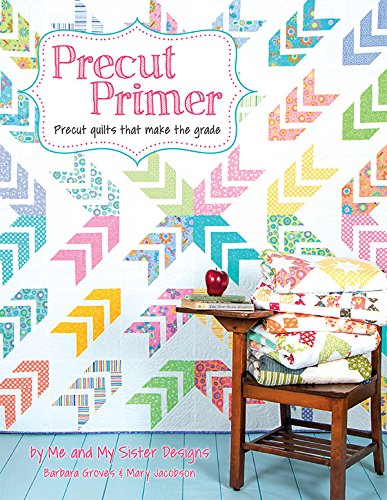 Fun and Modern Quilt Books: Precut Primer