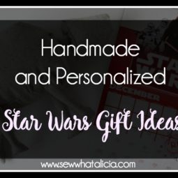 Personalized and Handmade Star Wars gift ideas: Support a small business this year by buying handmade gifts. I have put together some of my absolute favorite Star Wars gifts that you can get for the fan in your life! Click through for a full list. | www.sewwhatalicia.com